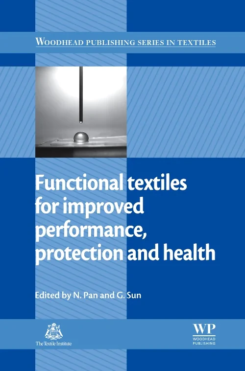 Functional Textiles for Improved Performance, Prot...