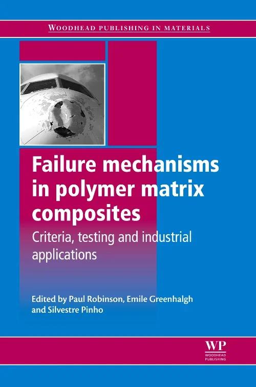 Failure Mechanisms in Polymer Matrix Composites