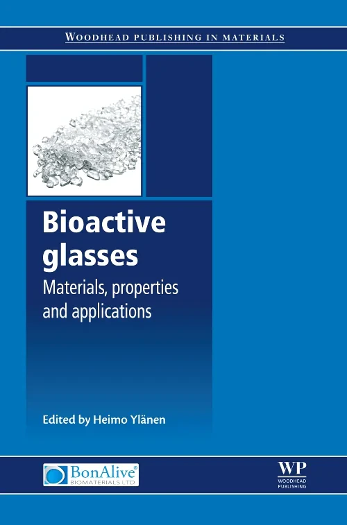 Bioactive Glasses