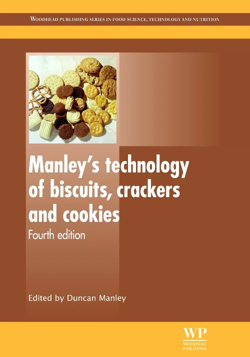 Manley’s Technology of Biscuits, Crackers and Cook...