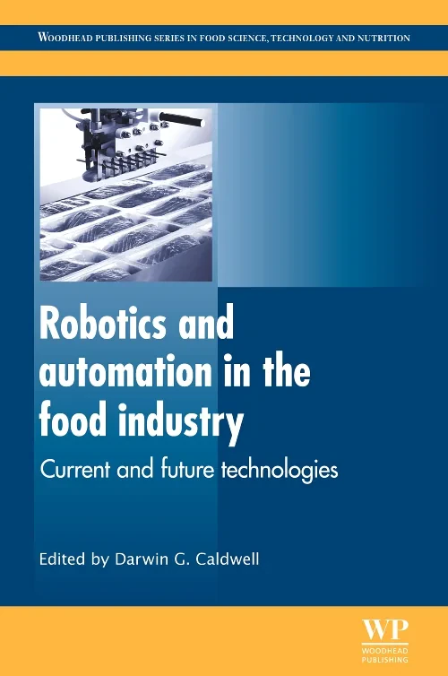 Robotics and Automation in the Food Industry