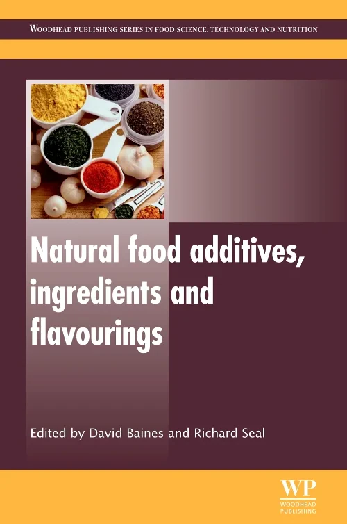 Coperta cărții "Natural Food Additives, Ingredients and Flavourings" de autor necunoscut