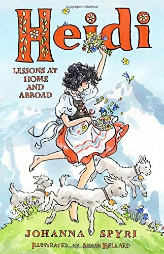Coperta cărții "Heidi:Lessons at Home and Abroad" de autor necunoscut