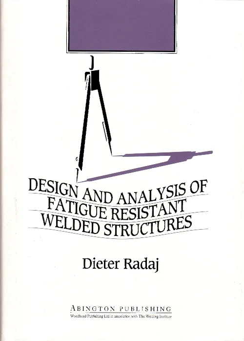 Design and Analysis of Fatigue Resistant Welded St...