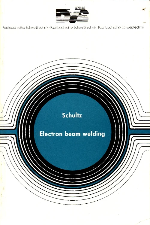 Electron Beam Welding