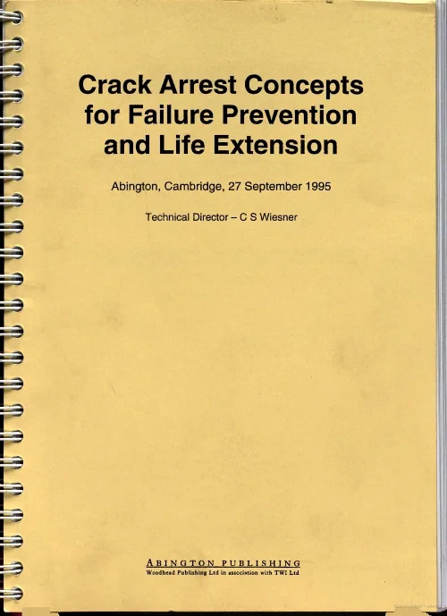 Crack Arrest Concepts for Failure Prevention and L...