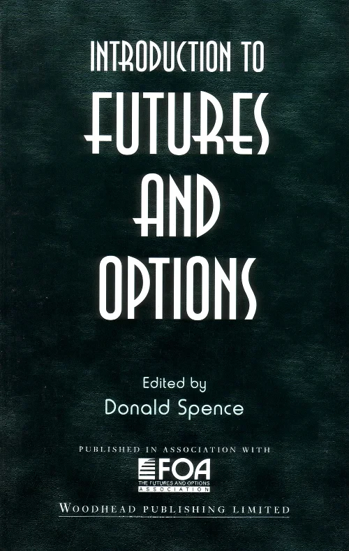Introduction to Futures and Options