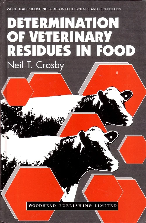 Coperta cărții "Determination of Veterinary Residues in Food" de autor necunoscut