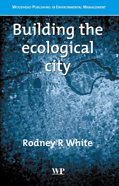 Building the Ecological City