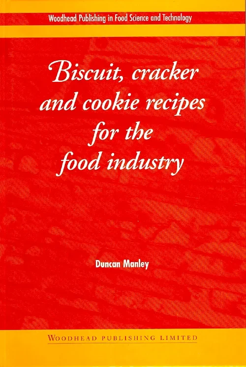 Biscuit, Cracker and Cookie Recipes for the Food I...