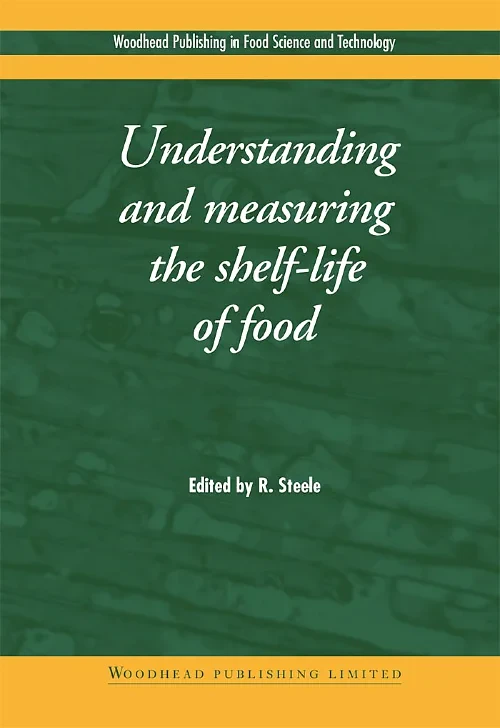 Understanding and Measuring the Shelf-Life of Food