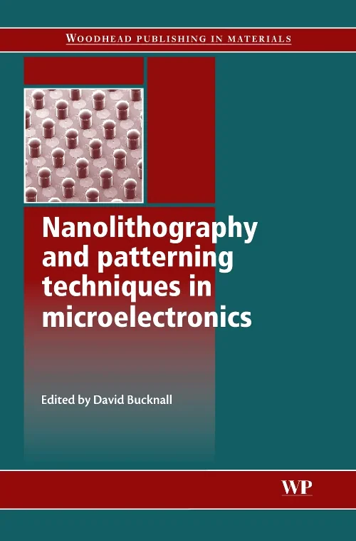 Nanolithography and Patterning Techniques in Micro...