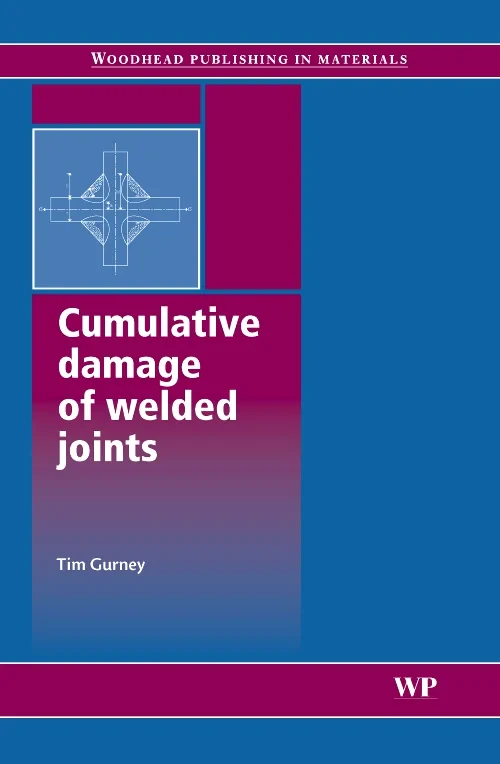 Cumulative Damage of Welded Joints