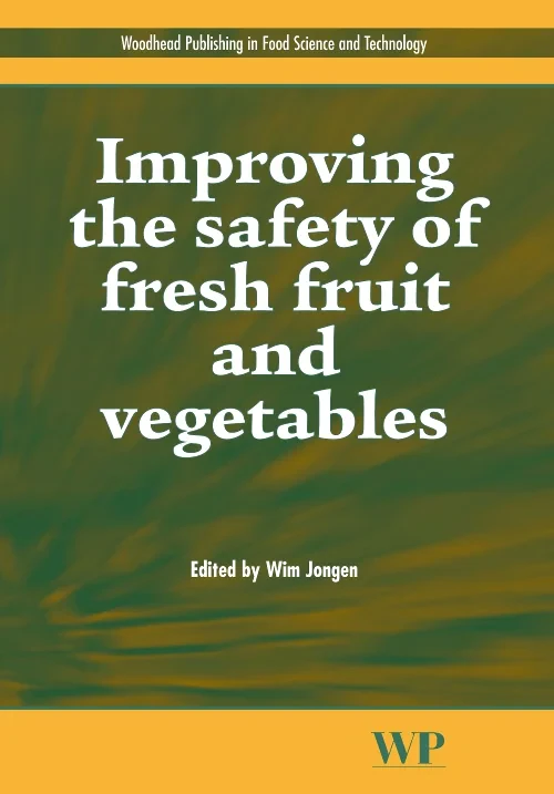 Improving the Safety of Fresh Fruit and Vegetables