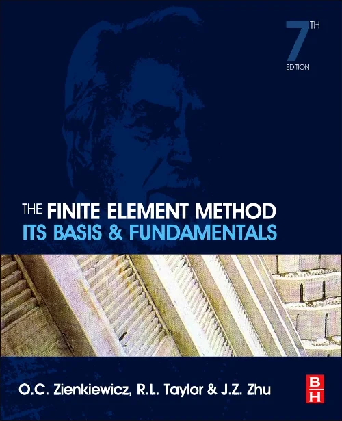 The Finite Element Method: Its Basis and Fundament...
