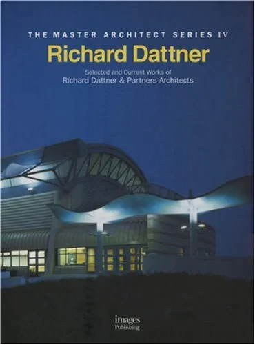 Coperta cărții "Richard Dattner: Selected and Current Works of Richard Dattner &amp; Partners Architects (Master Architect Series IV)" de autor necunoscut