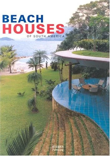 Coperta cărții "Beach Houses of South America" de autor necunoscut