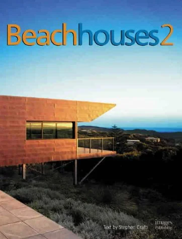Coperta cărții "Beach Houses of Australia and New Zealand 2" de autor necunoscut