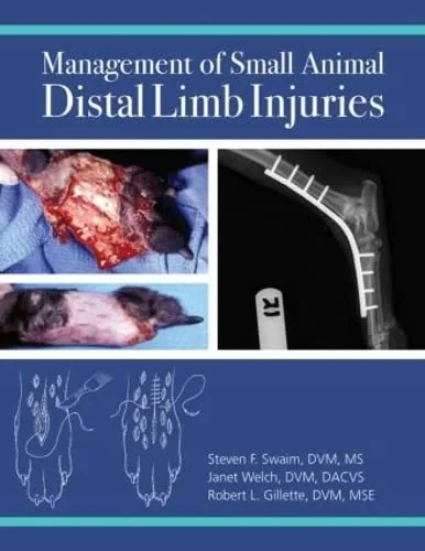 Coperta cărții "Management of Small Animal Distal Limb Injuries" de autor necunoscut