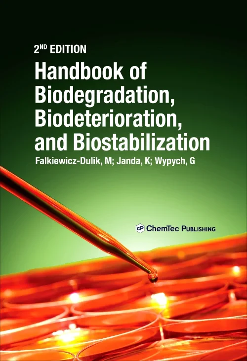 Handbook of Material Biodegradation, Biodeteriorat...