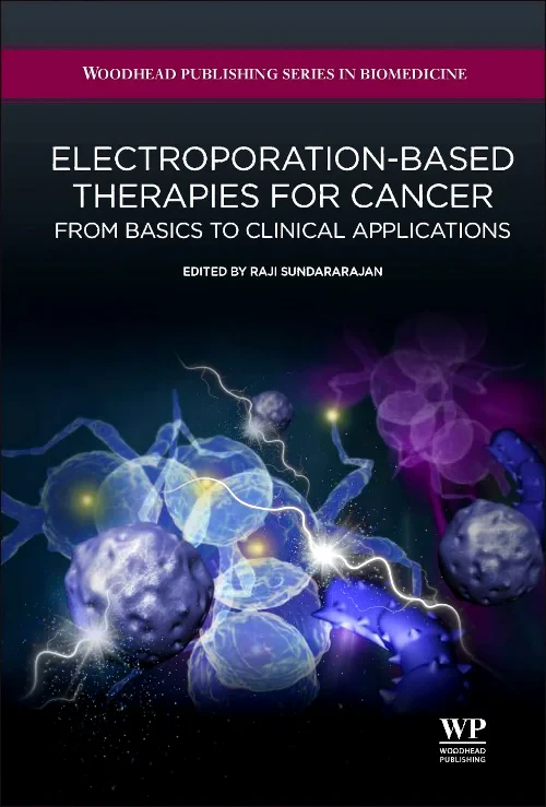 Electroporation-Based Therapies for Cancer