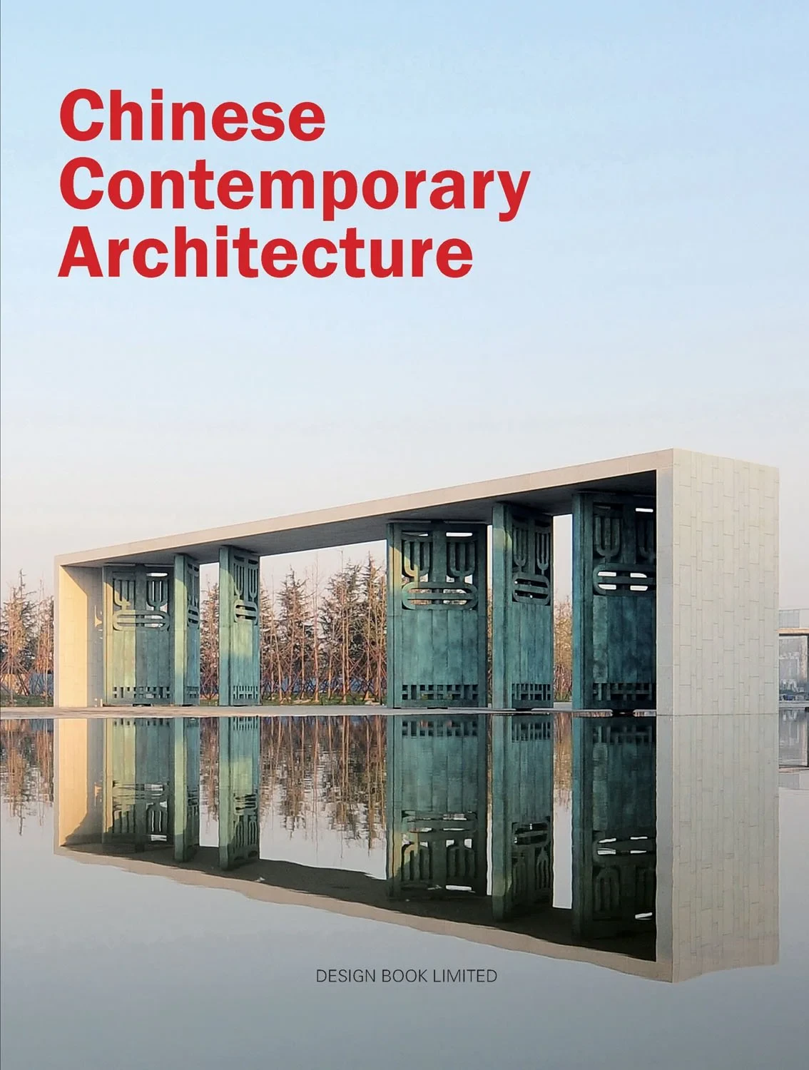 Coperta cărții "Chinese Contemporary Architecture" de autor necunoscut