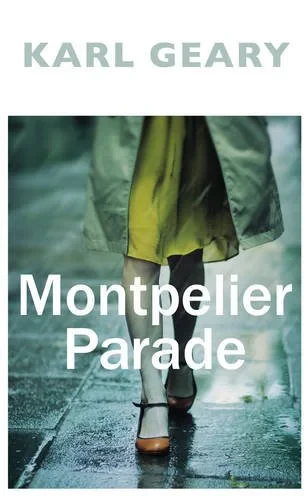 Coperta cărții "Montpelier Parade" de autor necunoscut