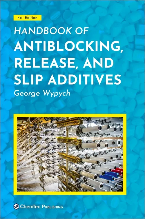 Handbook of Antiblocking, Release, and Slip Additi...