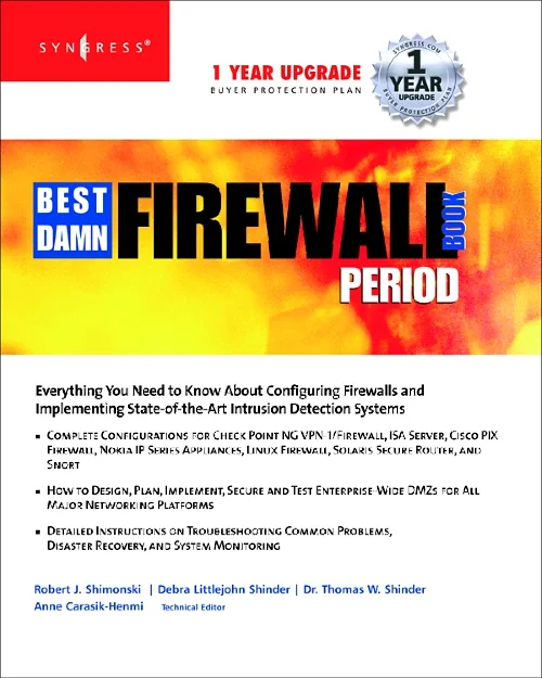 The Best Damn Firewall Book Period