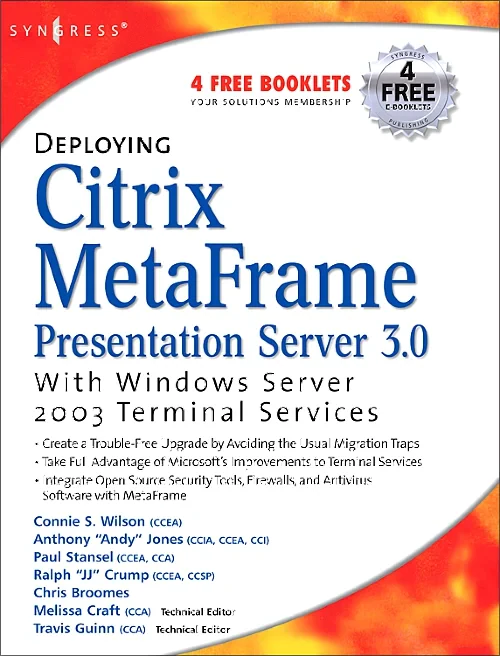 Deploying Citrix MetaFrame Presentation Server 3.0...