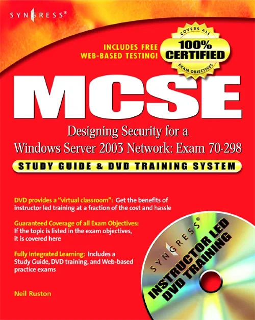 MCSE Designing Security for a Windows Server 2003 ...