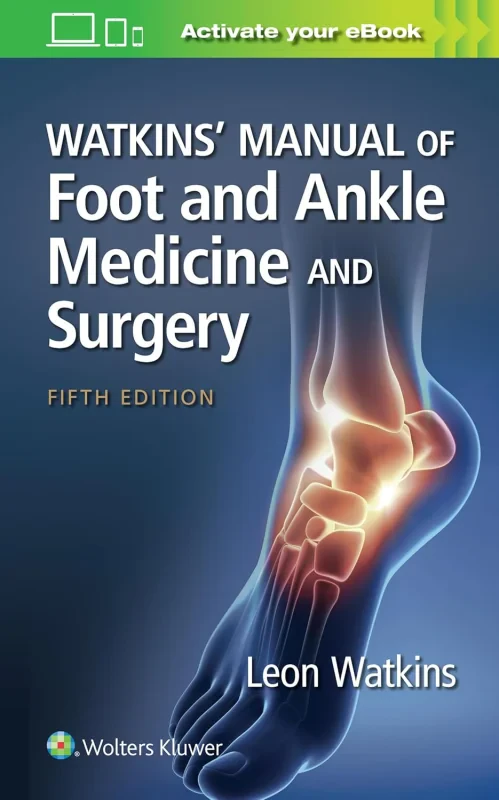 Coperta cărții "Watkins?&amp;#128;&amp;#153; Manual of Foot and Ankle Medicine and Surgery" de autor necunoscut