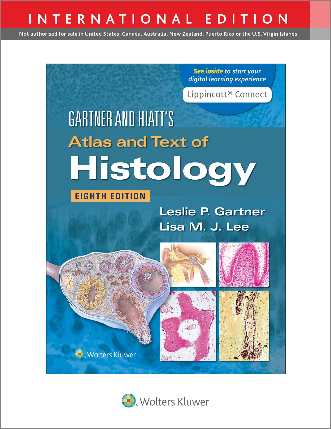 Coperta cărții "Gartner &amp; Hiatt&amp;#146;s Atlas and Text of Histology" de autor necunoscut