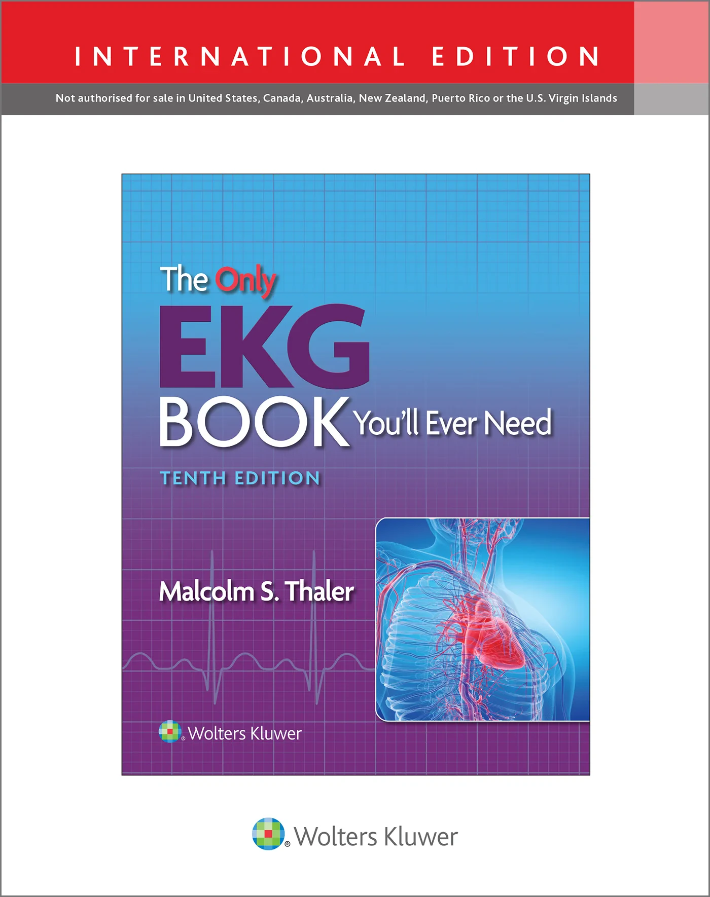 Coperta cărții "The Only EKG Book You'll Ever Need" de autor necunoscut