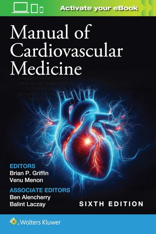 Coperta cărții "Manual of Cardiovascular Medicine Sixth Edition" de autor necunoscut