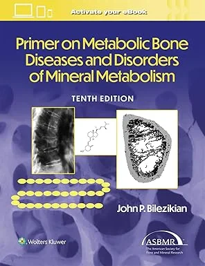 Coperta cărții "Primer on the Metabolic Bone Diseases and Disorders of Mineral Metabolism" de autor necunoscut