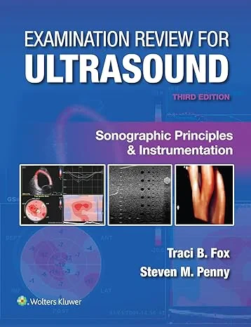 Coperta cărții "Examination Review for Ultrasound: Sonographic Principles &amp; Instrumentation" de autor necunoscut