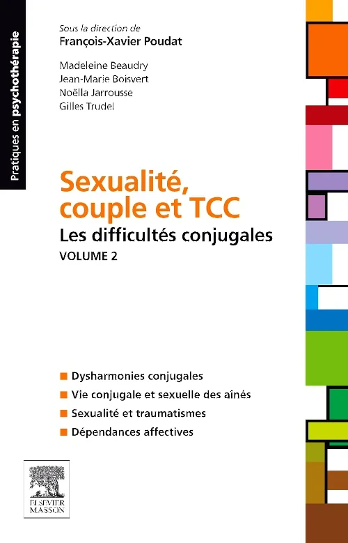 Sexualité, couple et TCC. Volume 2 : les difficult...