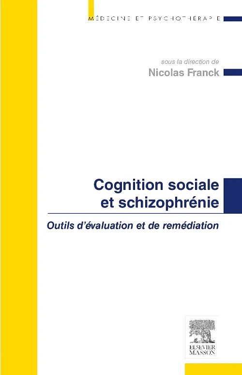 Cognition sociale et schizophr?nie
