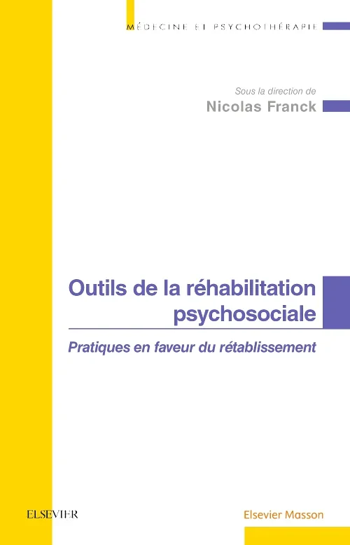 Outils de la r?habilitation psychosociale
