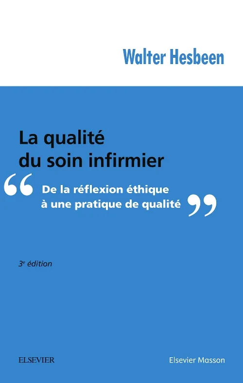 La qualit? du soin infirmier