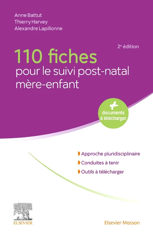 110 fiches pour le suivi post-natal m?re-enfant