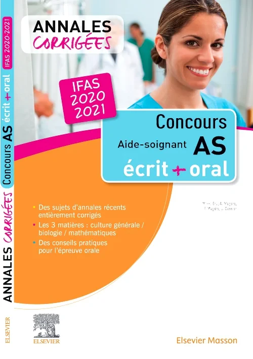 Concours Aide-soignant - Annales corrig?es - IFAS ...