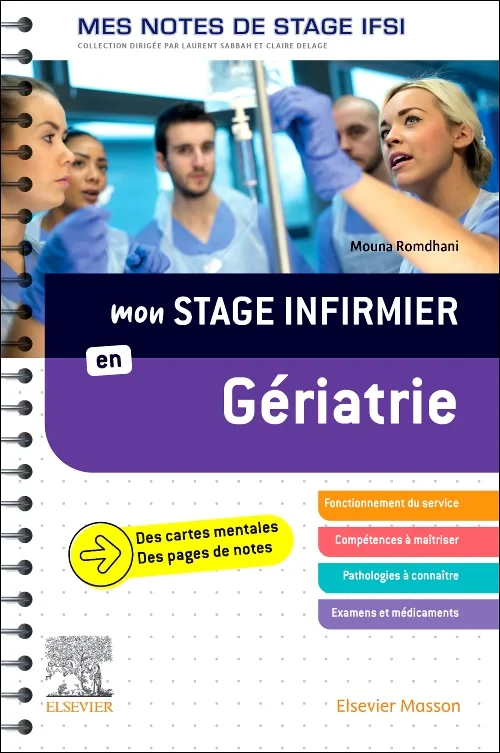 Mon stage infirmier en Gériatrie. Mes notes de sta...