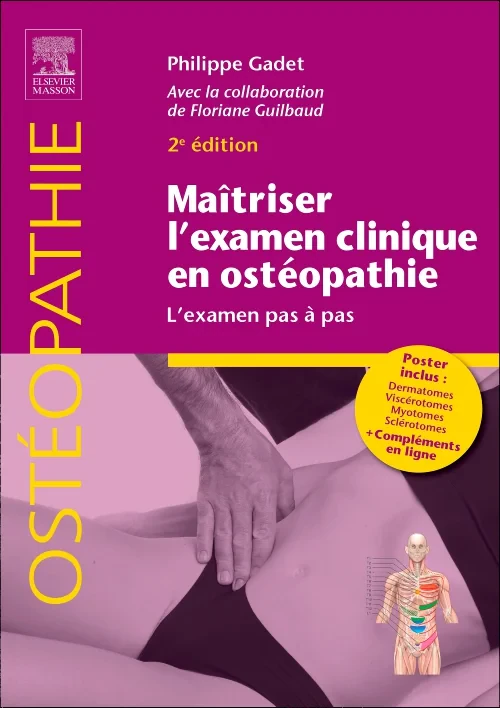 Maîtriser l'examen clinique en ostéopathie