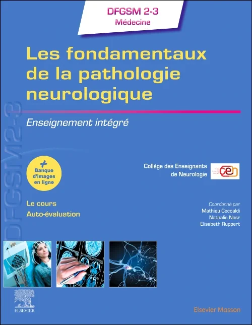 Les fondamentaux de la pathologie neurologique