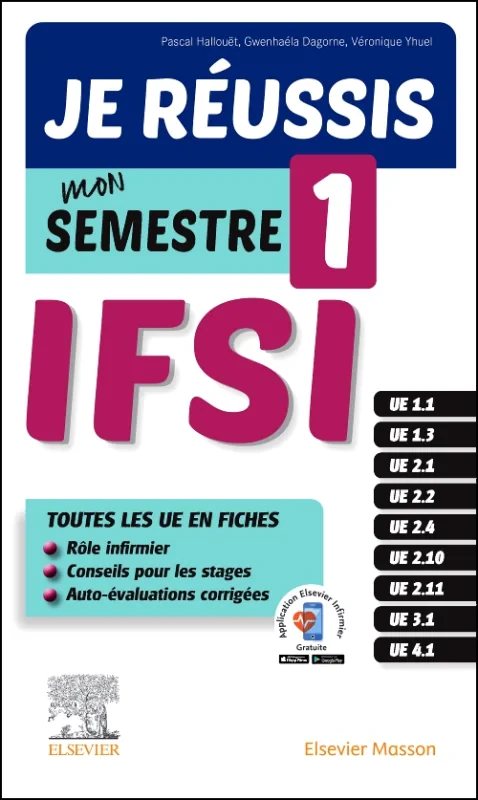 Je réussis mon Semestre 1 !  IFSI