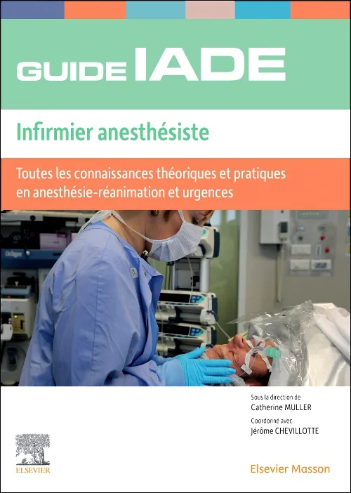Guide de l'IADE - Infirmier anesthésiste