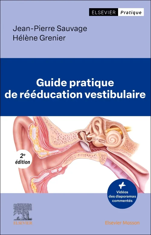 Guide pratique de rééducation vestibulaire