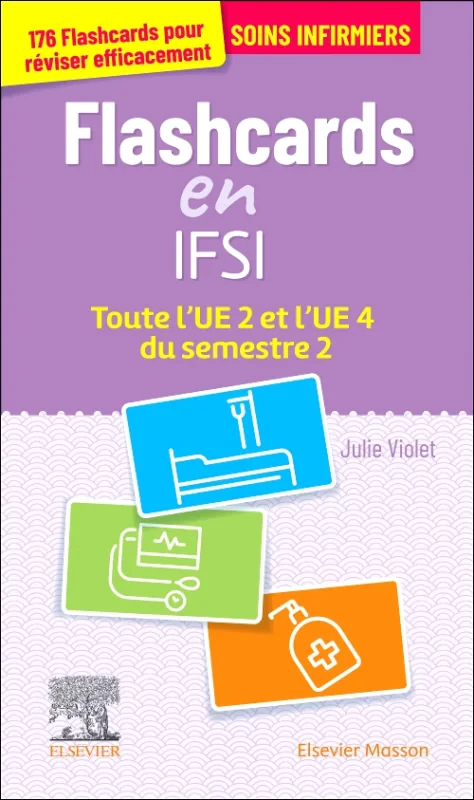 Flashcards IFSI.  Toute l'UE 2 et l'UE 4 du semest...